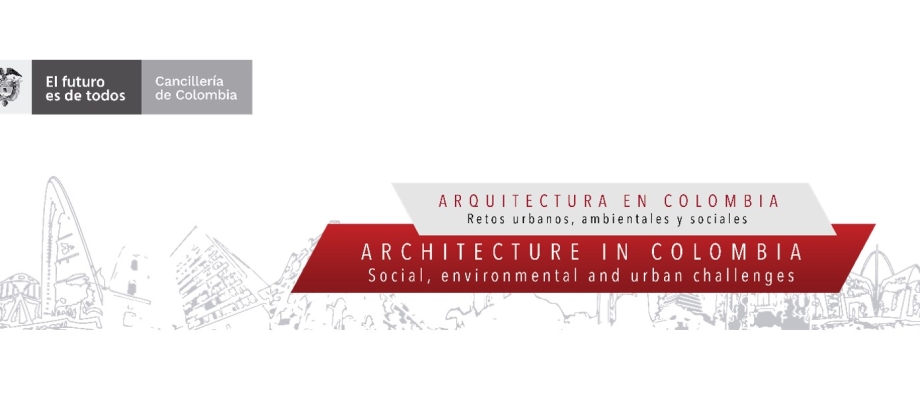 Cinco conversatorios para conocer cómo ocho arquitectos colombianos traducen los retos urbanos, económicos y sociales del país en diseños de vanguardia